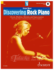 Discovering Rock Piano Vol. 1: Chords, Rhythms, Melodies and Improvisation